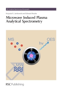 صورة الغلاف: Microwave Induced Plasma Analytical Spectrometry 1st edition 9781849730525