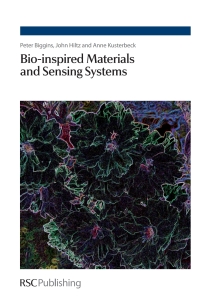表紙画像: Bio-inspired Materials and Sensing Systems 1st edition 9781849731218