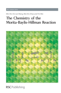 Imagen de portada: The Chemistry of the Morita-Baylis-Hillman Reaction 1st edition 9781849731294