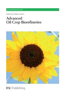 Cover image: Advanced Oil Crop Biorefineries 1st edition 9781849731355