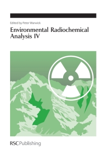 Cover image: Environmental Radiochemical Analysis IV 1st edition 9781849731553