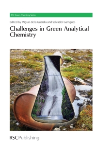 Imagen de portada: Challenges in Green Analytical Chemistry 1st edition 9781849731324