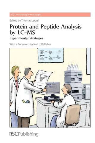 Cover image: Protein and Peptide Analysis by LC-MS 1st edition 9781849731829