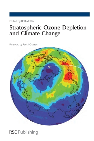 Cover image: Stratospheric Ozone Depletion and Climate Change 1st edition 9781849730020