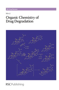 صورة الغلاف: Organic Chemistry of Drug Degradation 1st edition 9781849734219