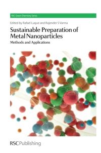 Imagen de portada: Sustainable Preparation of Metal Nanoparticles 1st edition 9781849734288