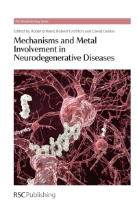 Imagen de portada: Mechanisms and Metal Involvement in Neurodegenerative Diseases 1st edition 9781849735889