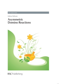 Cover image: Asymmetric Domino Reactions 1st edition 9781849736510