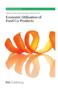 表紙画像: The Economic Utilisation of Food Co-Products 1st edition 9781849736152
