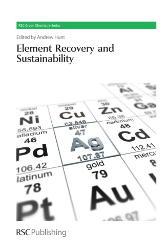 Omslagafbeelding: Element Recovery and Sustainability 1st edition 9781849736169