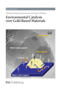 Cover image: Environmental Catalysis over Gold-Based Materials 1st edition 9781849735711