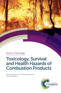 表紙画像: Toxicology, Survival and Health Hazards of Combustion Products 1st edition 9781849735698