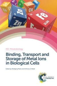 Imagen de portada: Binding, Transport and Storage of Metal Ions in Biological Cells 1st edition 9781849735995