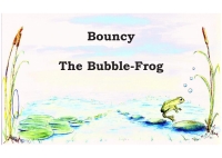 表紙画像: Bouncy the Bubble-Frog 1st edition 9781849898829