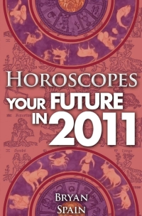 Imagen de portada: Horoscopes - Your Future In 2011 1st edition 9781783330904