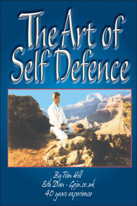 Omslagafbeelding: The Art Of Self Defence 2nd edition 9781849892513