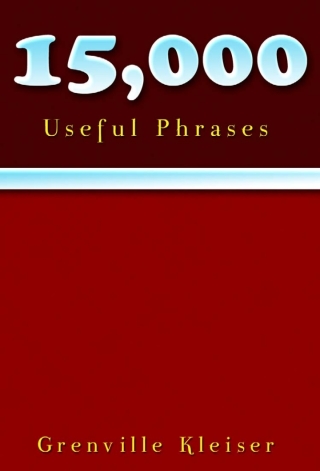 Titelbild: 15000 Useful Phrases 1st edition 9781849892629