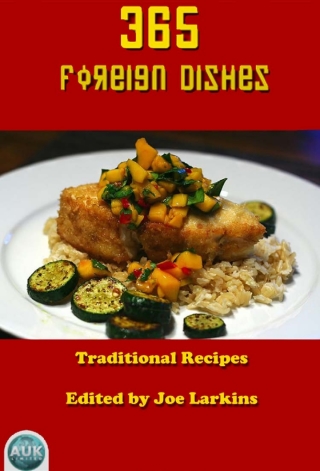 Cover image: 365 Foreign Dishes 2nd edition 9781849892667