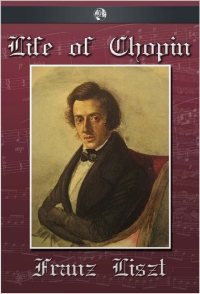 Omslagafbeelding: The Life of Chopin 1st edition 9781849892827