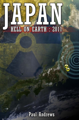 Omslagafbeelding: Japan - Hell on Earth: 2011 1st edition 9781849893749