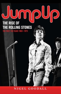 Imagen de portada: Jump Up - The Rise of the Rolling Stones 2nd edition 9781783330812