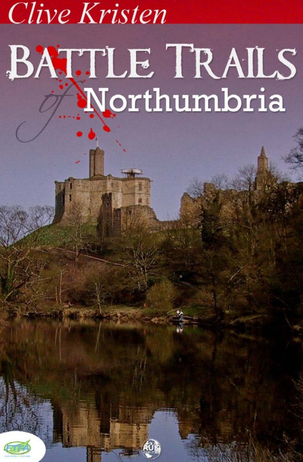 Battle Trails of Northumbria 2nd Edition