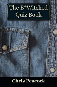Cover image: The B*Witched Quiz Book 1st edition 9781849894609