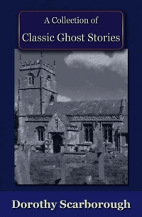 Titelbild: A Collection of Classic Ghost Stories 1st edition 9781849895330