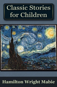 Imagen de portada: A Collection of Classic Stories for Children 1st edition 9781849895439