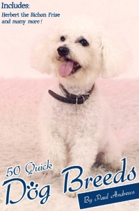 Omslagafbeelding: 50 Quick Dog Breeds 1st edition 9781782342519