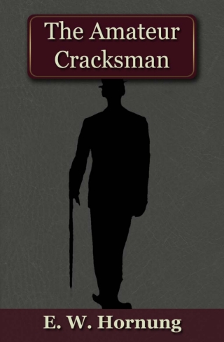 Titelbild: The Amateur Cracksman 1st edition 9781849895385