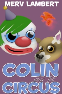 Cover image: Colin Joins the Circus 1st edition 9781849896818