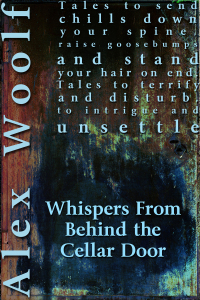 Imagen de portada: Whispers From Behind The Cellar Door 2nd edition 9781849897709
