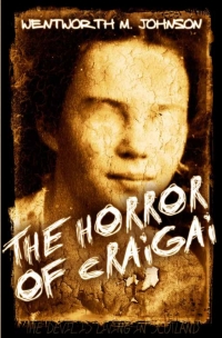 Cover image: The Horror of Craigai 1st edition 9781849899710
