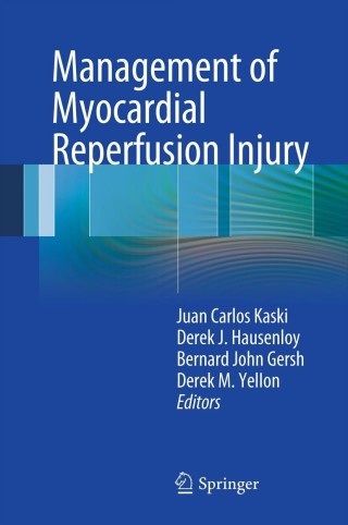 Imagen de portada: Management of Myocardial Reperfusion Injury 1st edition 9781849960182