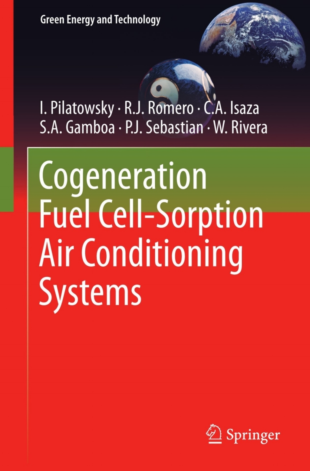 Cogeneration Fuel Cell-Sorption Air Conditioning Systems