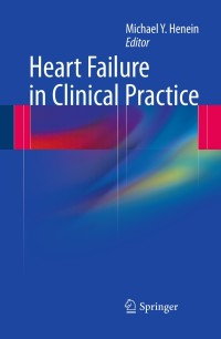 Cover image: Heart Failure in Clinical Practice 1st edition 9781849961523