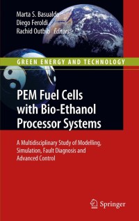 Omslagafbeelding: PEM Fuel Cells with Bio-Ethanol Processor Systems 1st edition 9781849961837