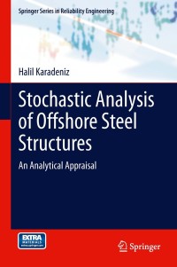 Cover image: Stochastic Analysis of Offshore Steel Structures 9781849961899