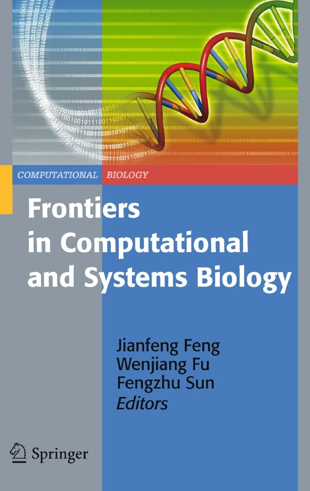 Frontiers in Computational and Systems Biology 1st Edition