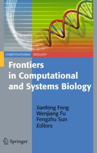 Imagen de portada: Frontiers in Computational and Systems Biology 1st edition 9781849961950