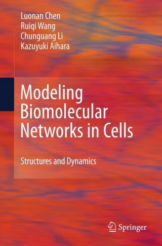 Cover image: Modeling Biomolecular Networks in Cells 9781849962131
