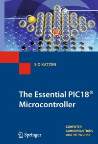 Cover image: The Essential PIC18® Microcontroller 9781849962285
