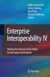 Immagine di copertina: Enterprise Interoperability IV 9781849962568