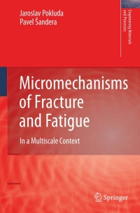 表紙画像: Micromechanisms of Fracture and Fatigue 9781849962650
