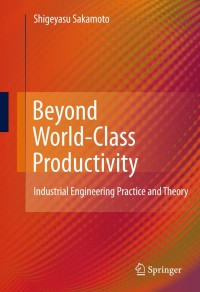 Cover image: Beyond World-Class Productivity 9781849962681