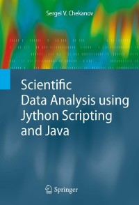 Cover image: Scientific Data Analysis using Jython Scripting and Java 9781849962865
