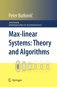 Cover image: Max-linear Systems: Theory and Algorithms 9781849962988