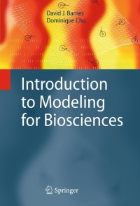 Imagen de portada: Introduction to Modeling for Biosciences 9781849963251