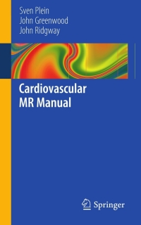 Immagine di copertina: Cardiovascular MR Manual 9781849963619